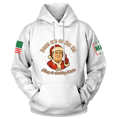 White / S Dems Are on the List Hoodie maga trump