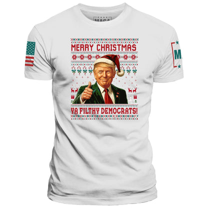 White / S Merry Christmas Ya Filthy Democrats! maga trump