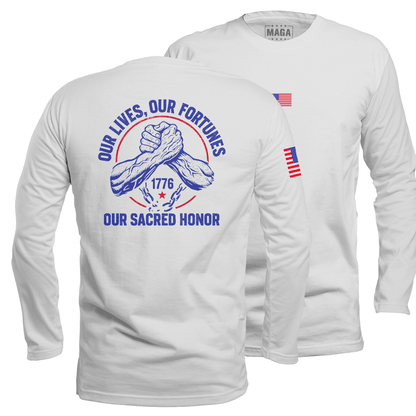 White / S Our Lives, Our Fortunes, Our Sacred Honor Long Sleeve maga trump