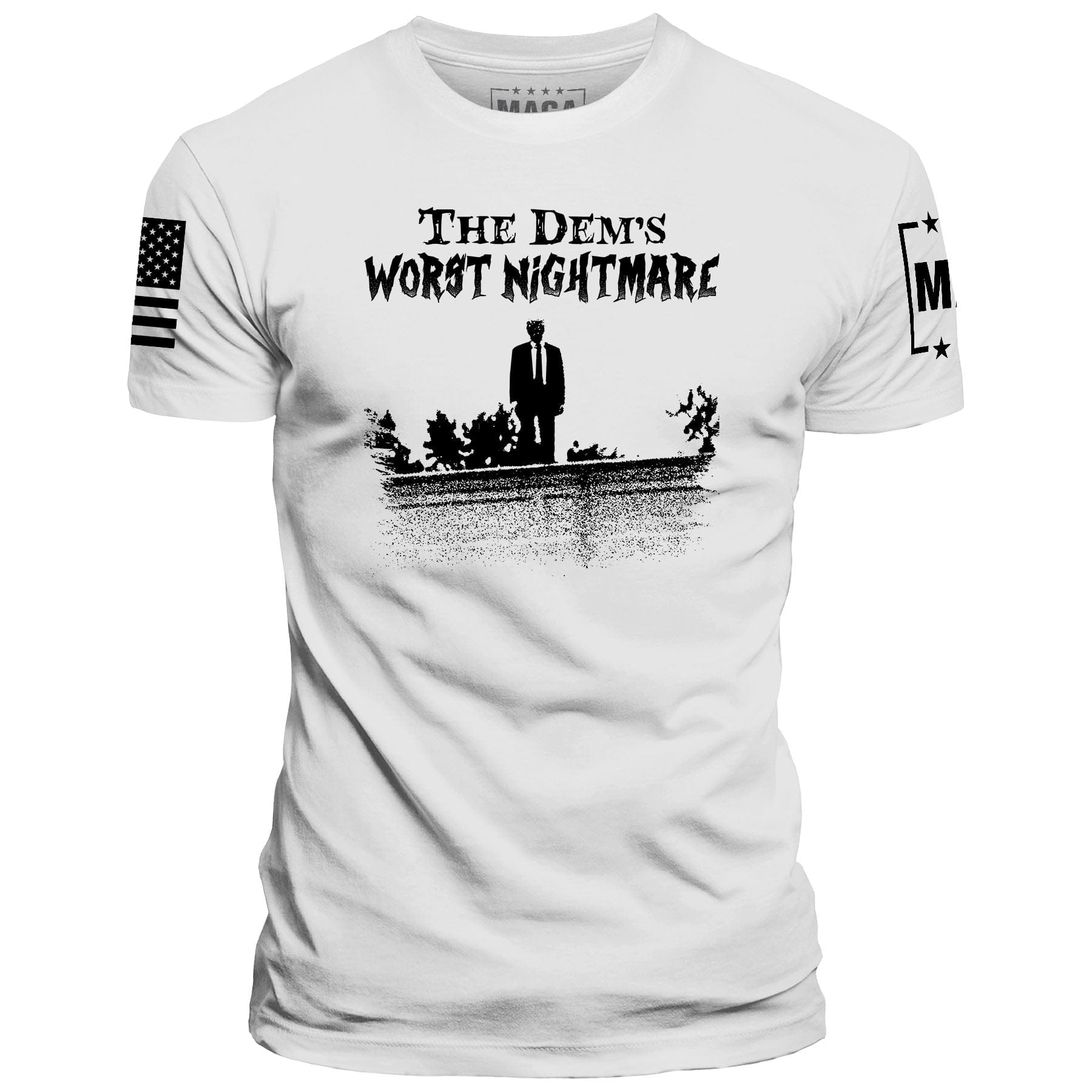 White / S The Dems Nightmare maga trump