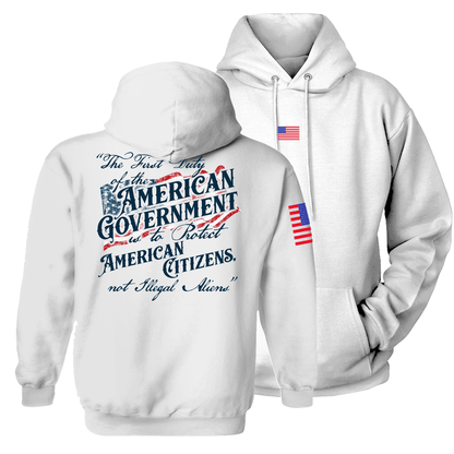 White / S The First Duty of the American Government Hoodie maga trump
